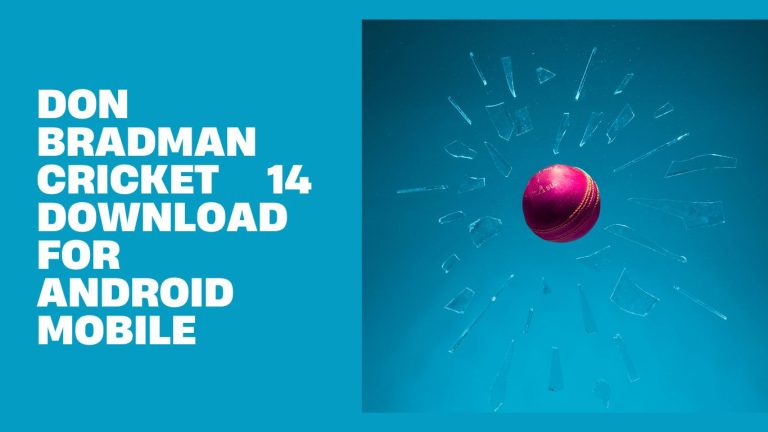 Don Bradman Cricket 14 Download For Android Mobile