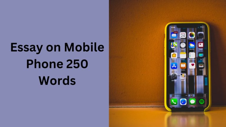 Essay on Mobile Phone 250 Words