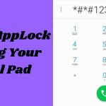 Open AppLock Using Your Dial Pad